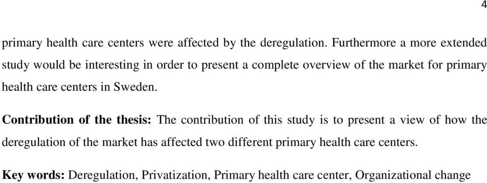 primary health care centers in Sweden.