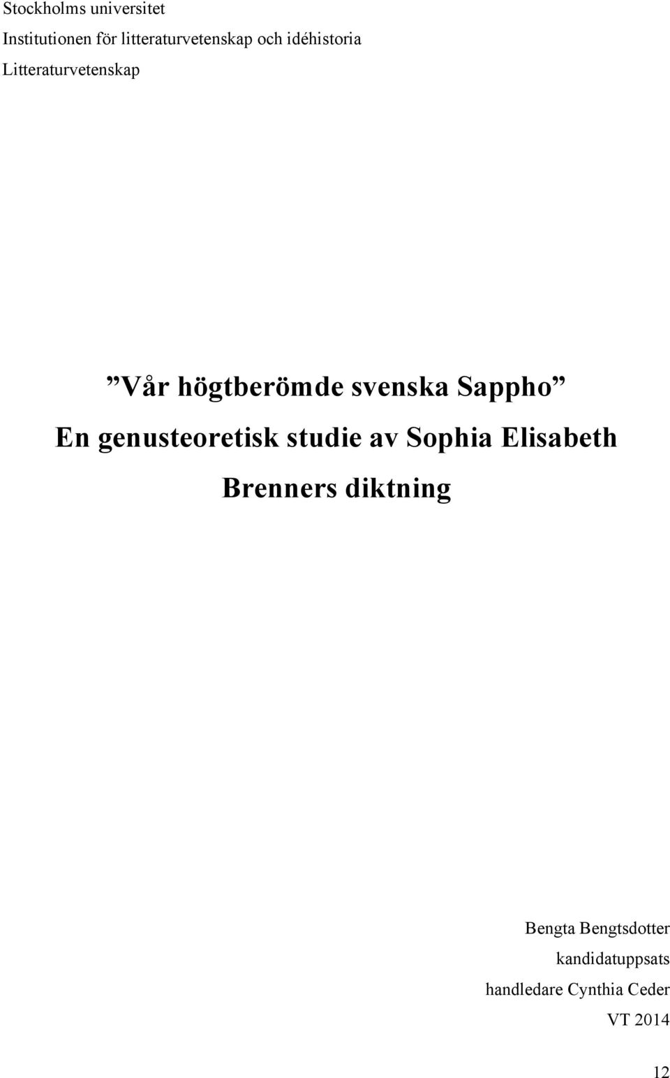 genusteoretisk studie av Sophia Elisabeth Brenners diktning