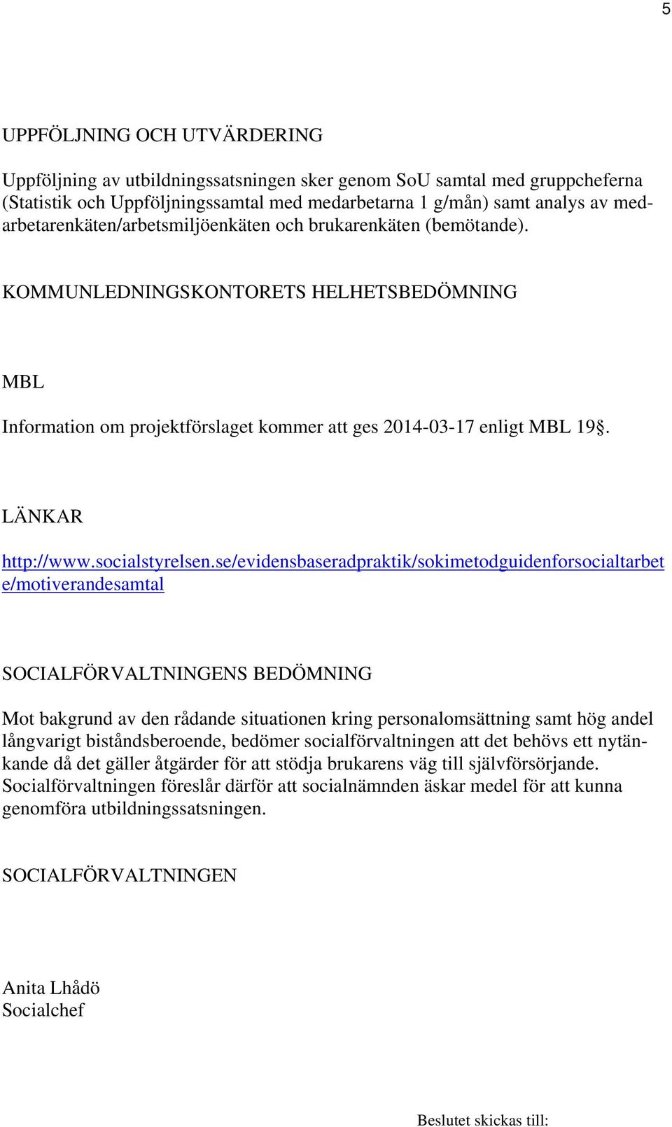LÄNKAR http://www.socialstyrelsen.
