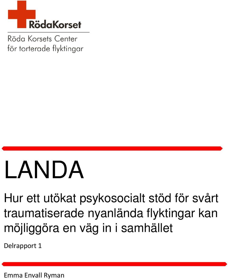 nyanlända flyktingar kan möjliggöra