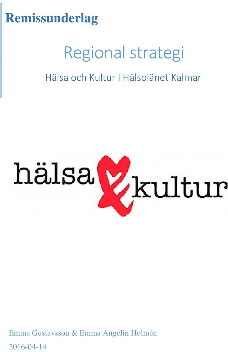 Hälsolänet Kalmar Emma