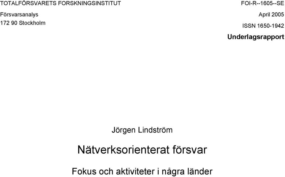 1650-1942 Underlagsrapport Jörgen Lindström