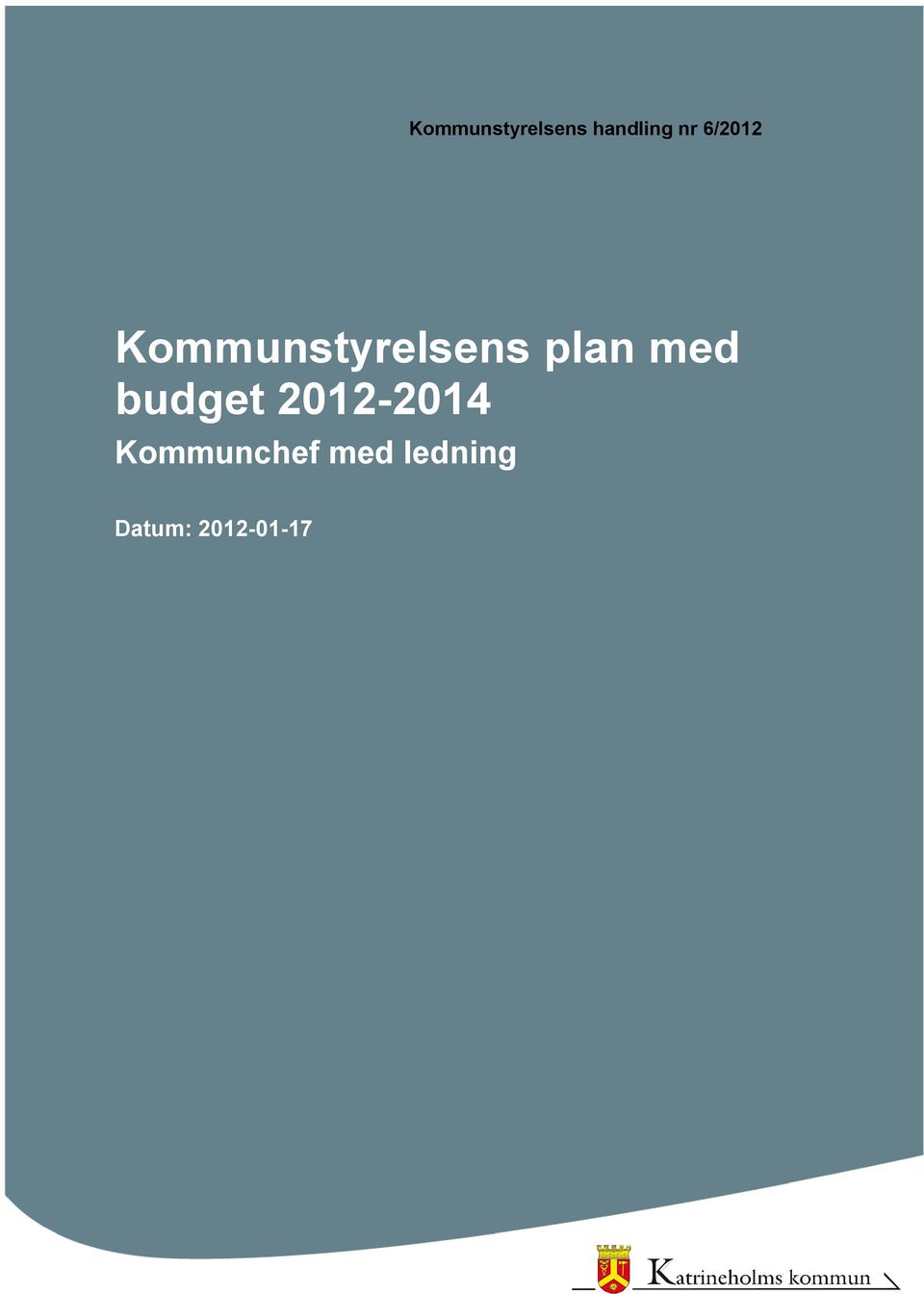 med budget 2012-2014