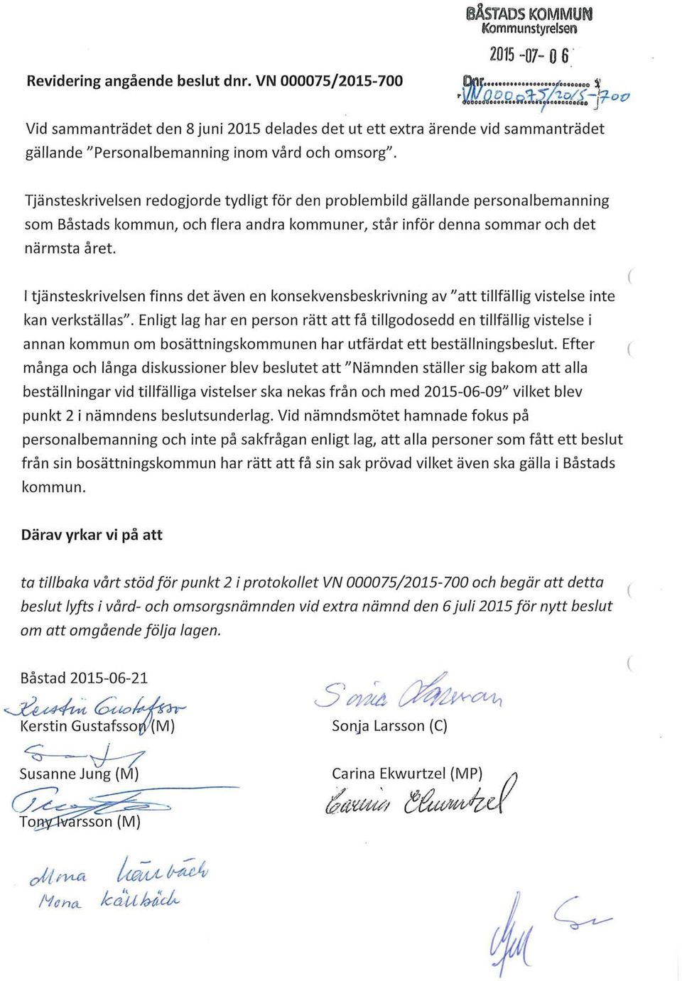 Tjänsteskrivelsen redogjorde tydligt för den problembild gällande personalbemanning som Båstads kommun, och flera andra kommuner, står inför denna sommar och det närmsta året.