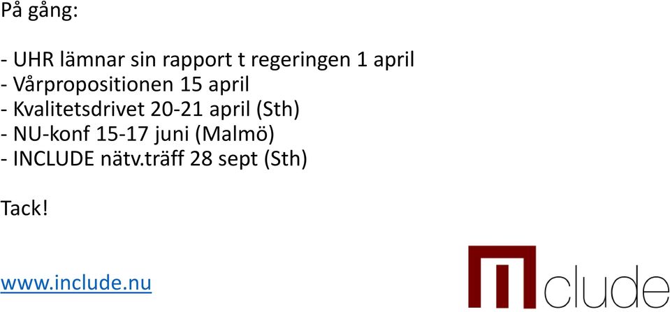 Kvalitetsdrivet 20-21 april (Sth) - NU-konf 15-17