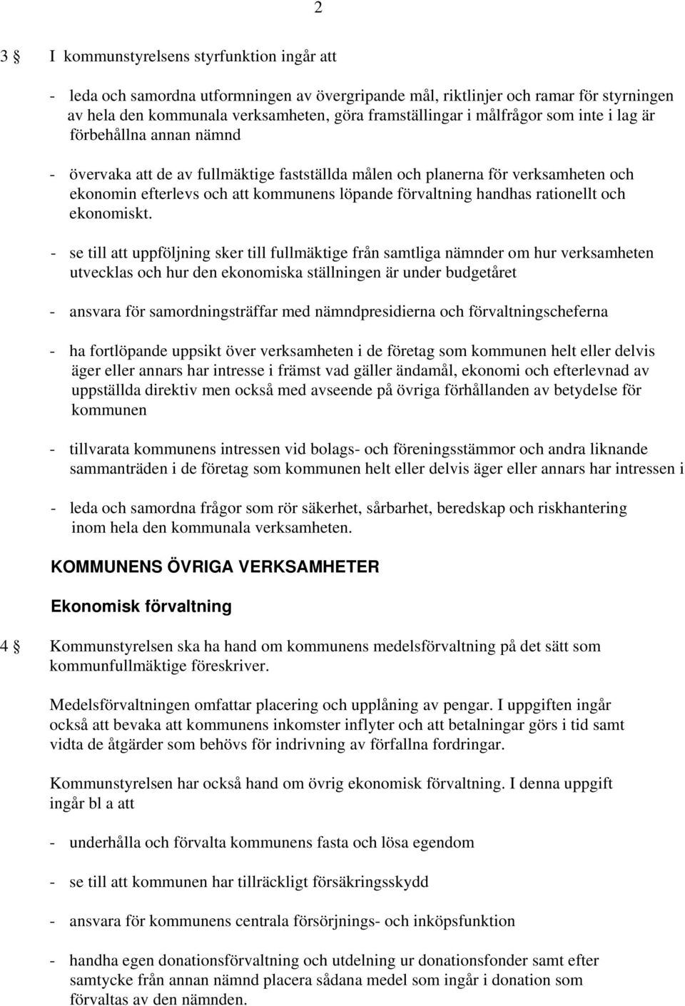 handhas rationellt och ekonomiskt.