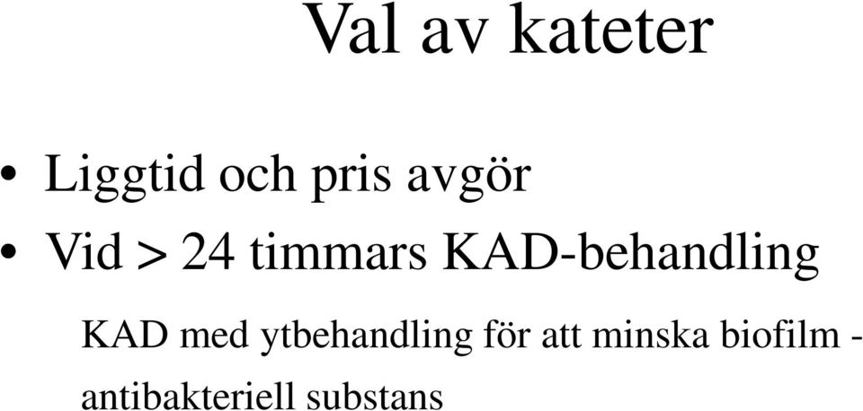 KAD-behandling KAD med