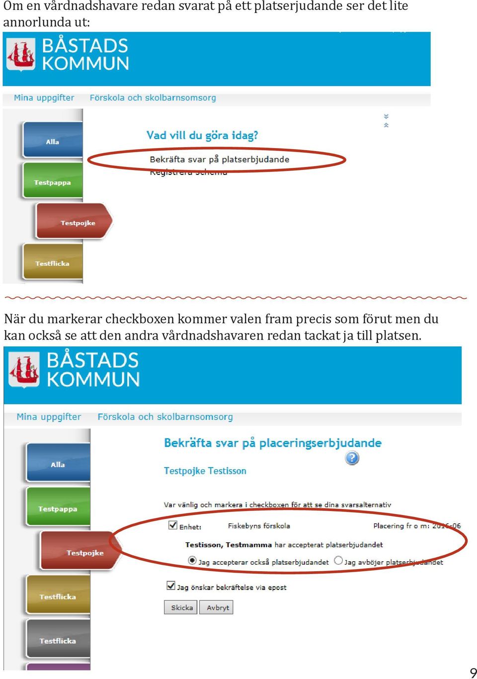 kommer valen fram precis som förut men du kan också se