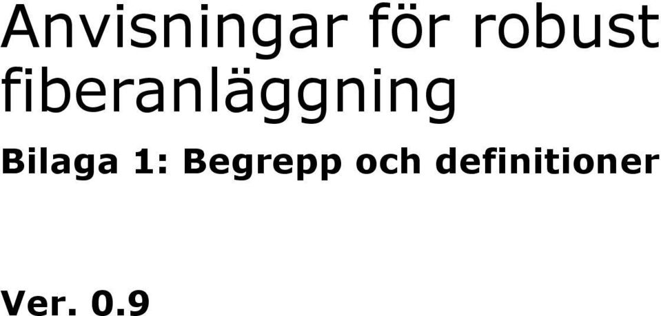 fiberanläggning