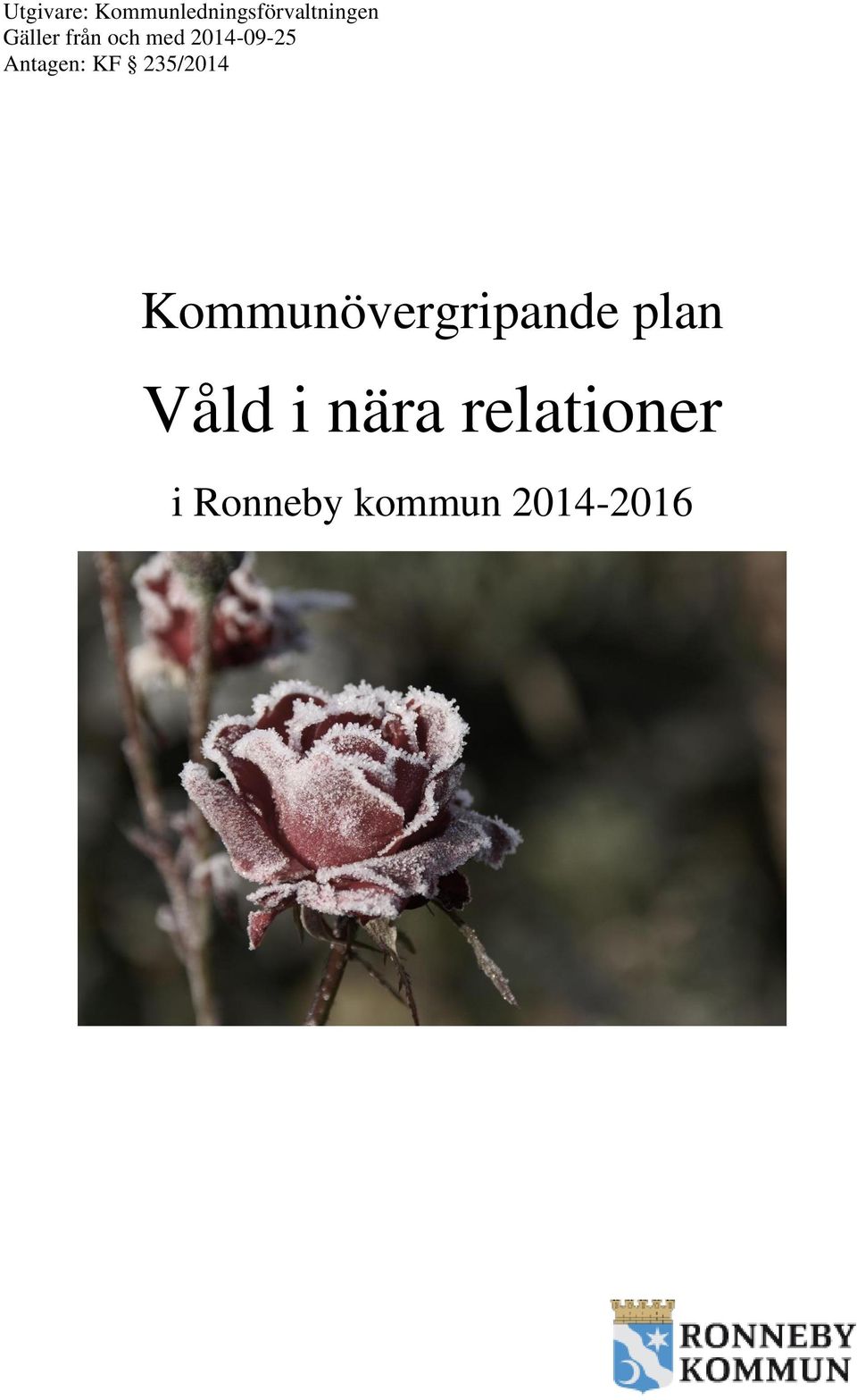 KF 235/2014 Kommunövergripande plan Våld