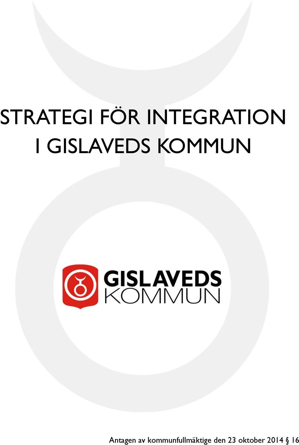 KOMMUN Antagen av