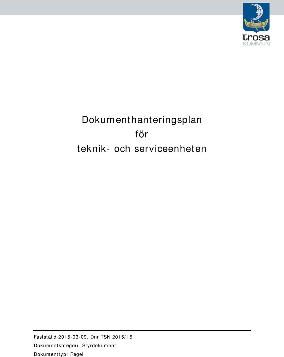 2015-03-09, Dnr TSN 2015/15