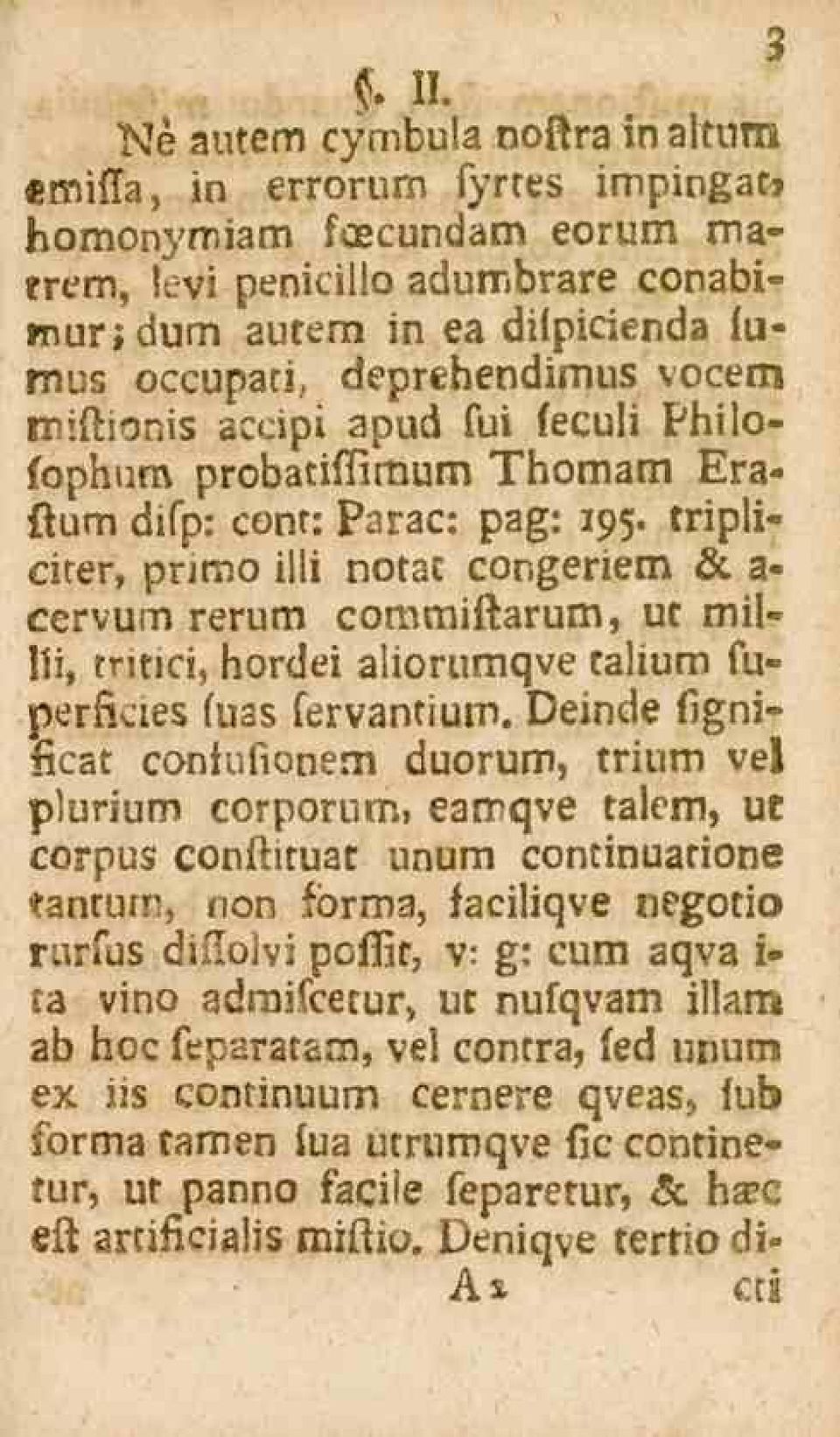 ?ni3 accipi apud fui feculi Philofophura probatiffimum Thomam Eralium difp: cont: Parac: pag: 195.