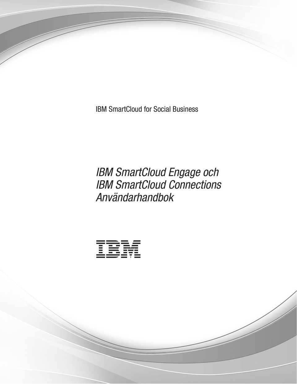 Engage och IBM SmartCloud