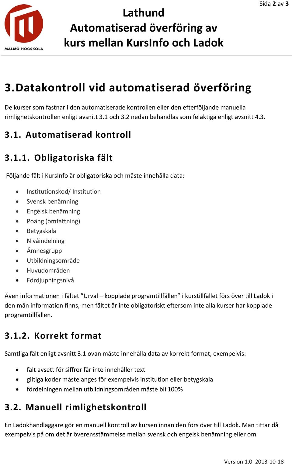 Automatiserad kontroll 3.1.