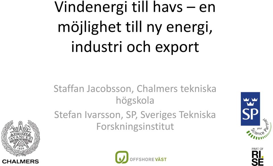 Jacobsson, Chalmers tekniska högskola