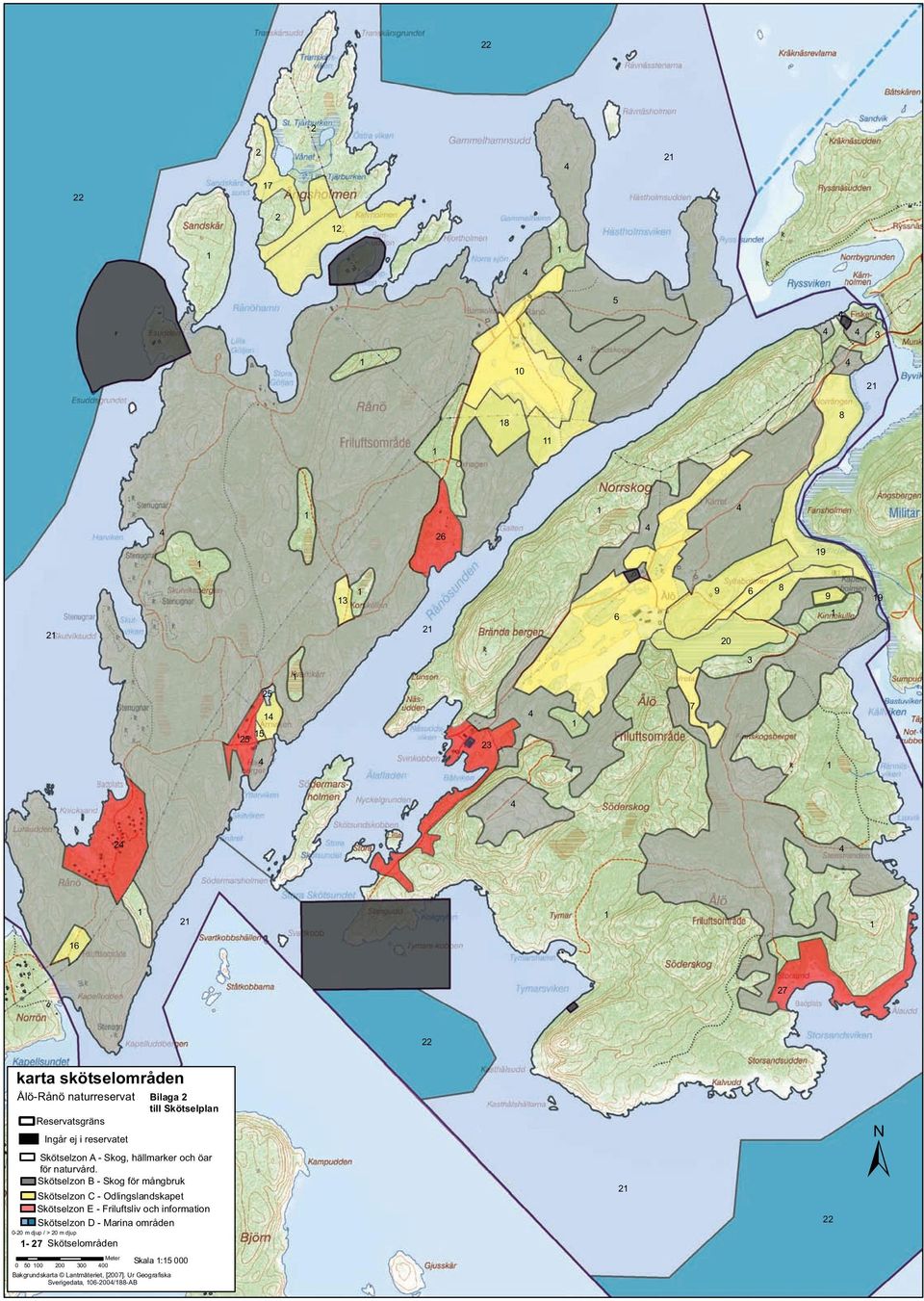 Skötselzon B- Skog för mångbruk Skötselzon C- Odlingslandskapet Skötselzon E- Friluftsliv och information Skötselzon D- Marina områden