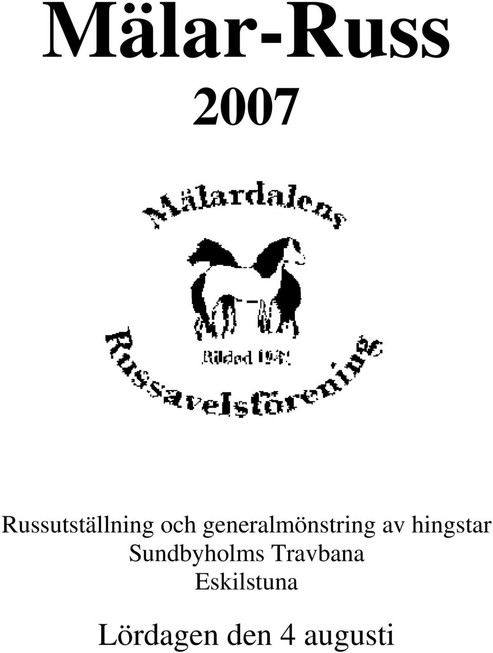 generalmönstring av hingstar