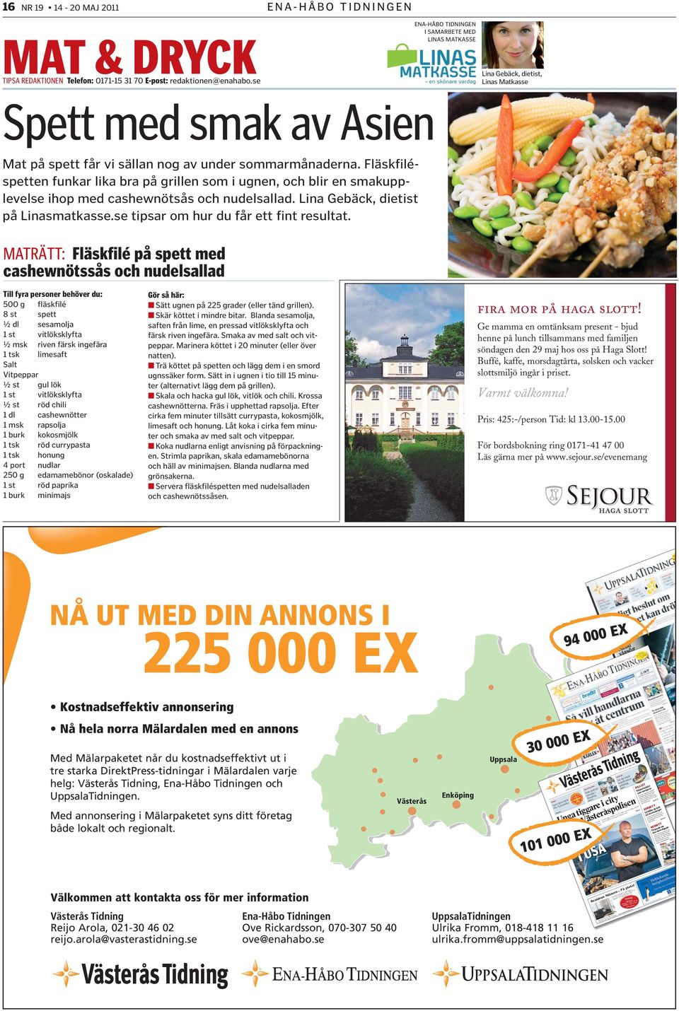 Terminsplanering i Moderna sprk, franska, rskurs 7 rentunaskolan Constantin och Miss Piggy har en romantisk dejt. b) Polisen r nyfiken p Constantins 4. Dialogvning Lroplanen sger: Olika former av samtal