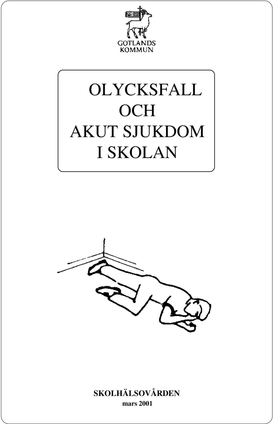 SKOLAN