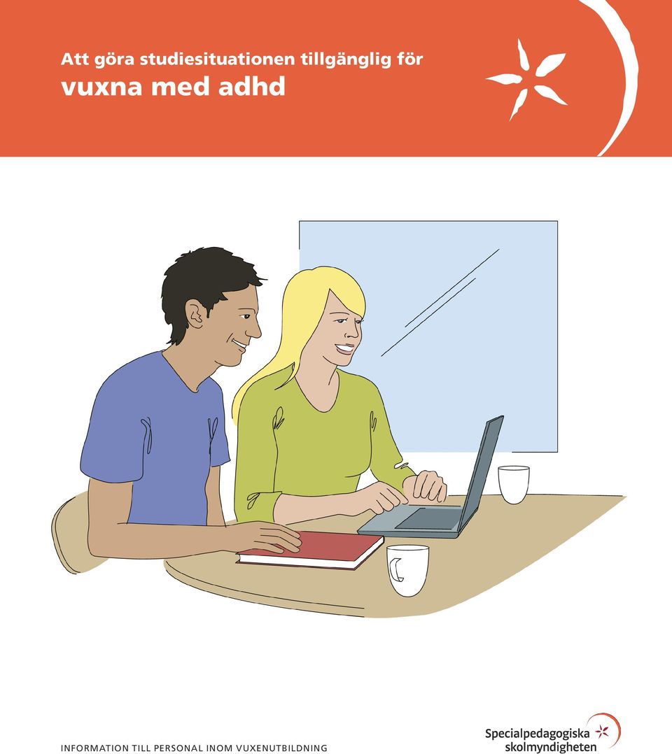 tillgänglig för vuxna med