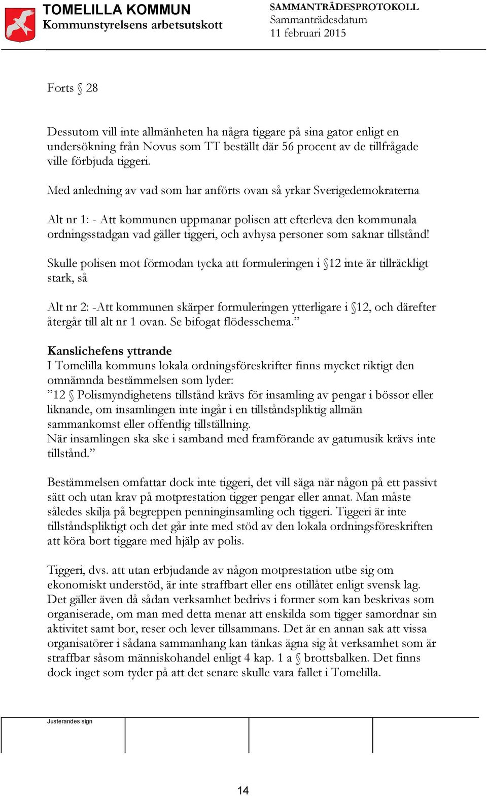 som saknar tillstånd!