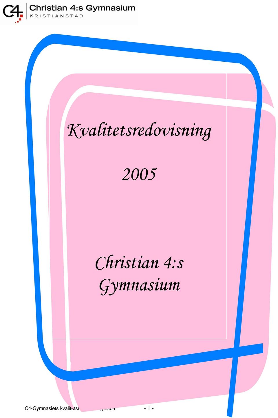 Gymnasium C4-Gymnasiets