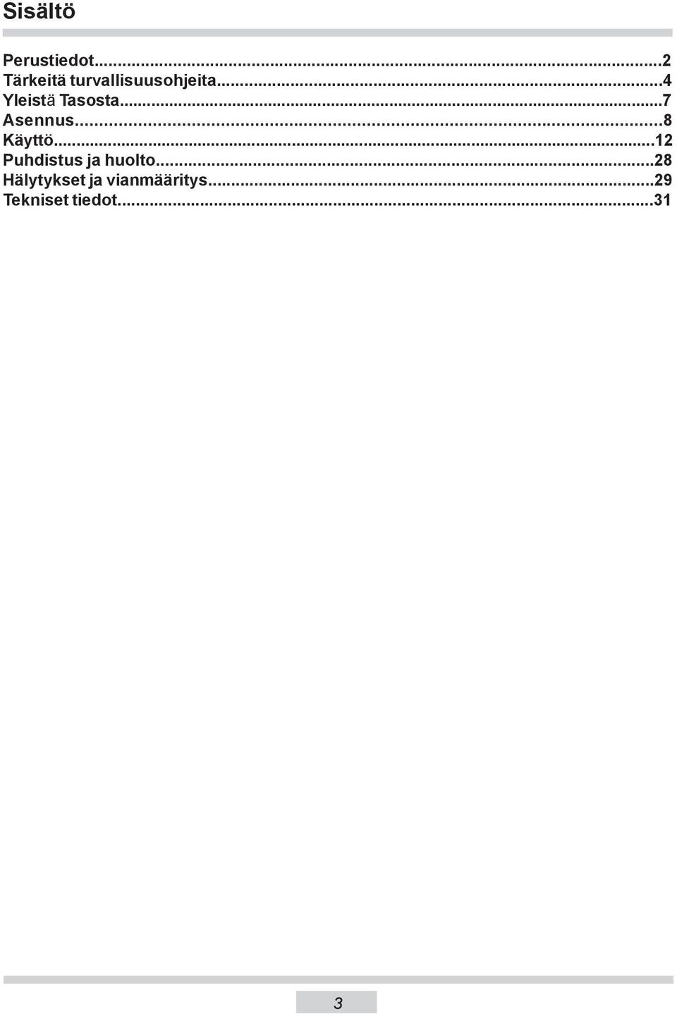 IN 7575 TF FI SE. Käyttöohje et...2 Bruk sa nvi sning...32 IOAA-650A ( /1)  - PDF Gratis nedladdning