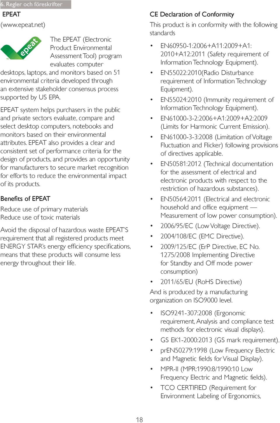 stakeholder consensus process supported by US EPA.