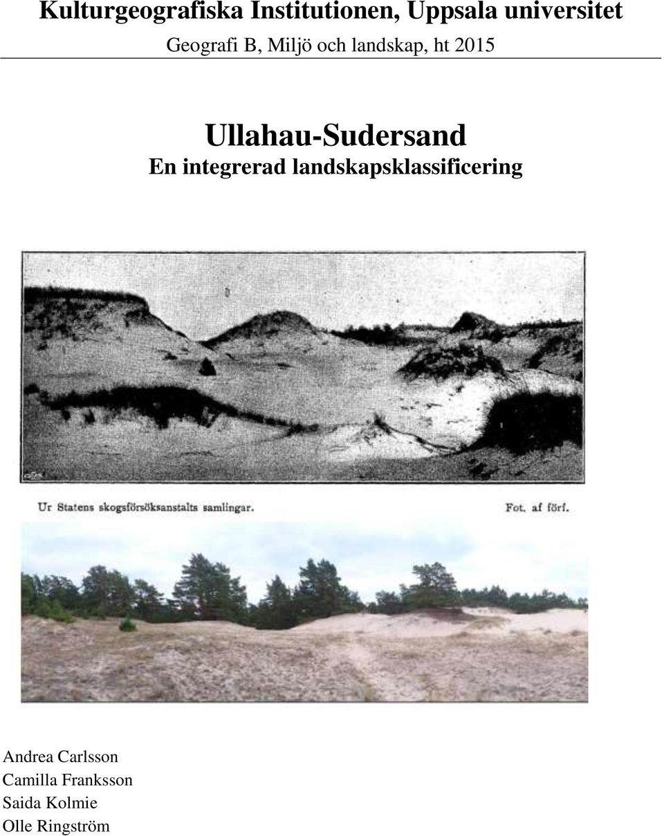 Ullahau-Sudersand En integrerad