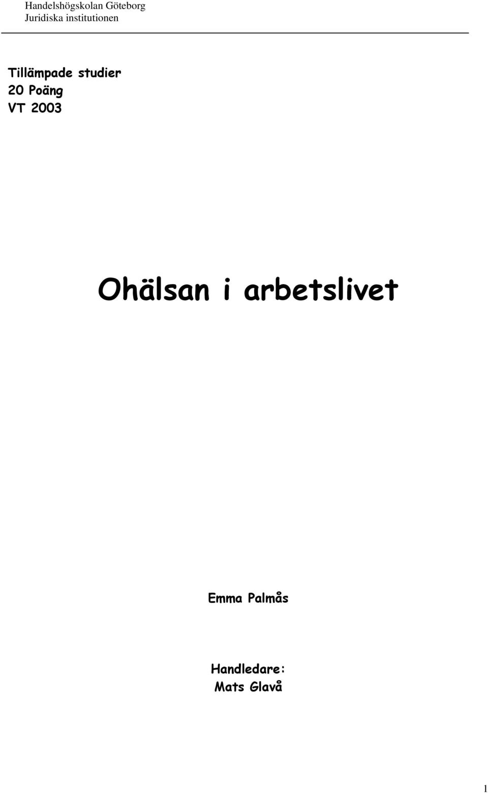 arbetslivet Emma Palmås
