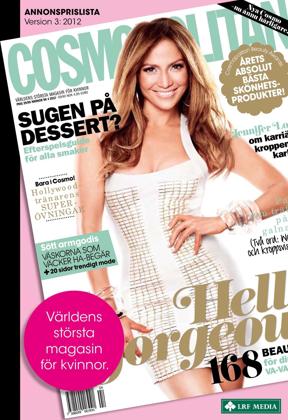 Cosmopolitan Beauty Awards om karriä kroppen karl Bara i Cosmo!