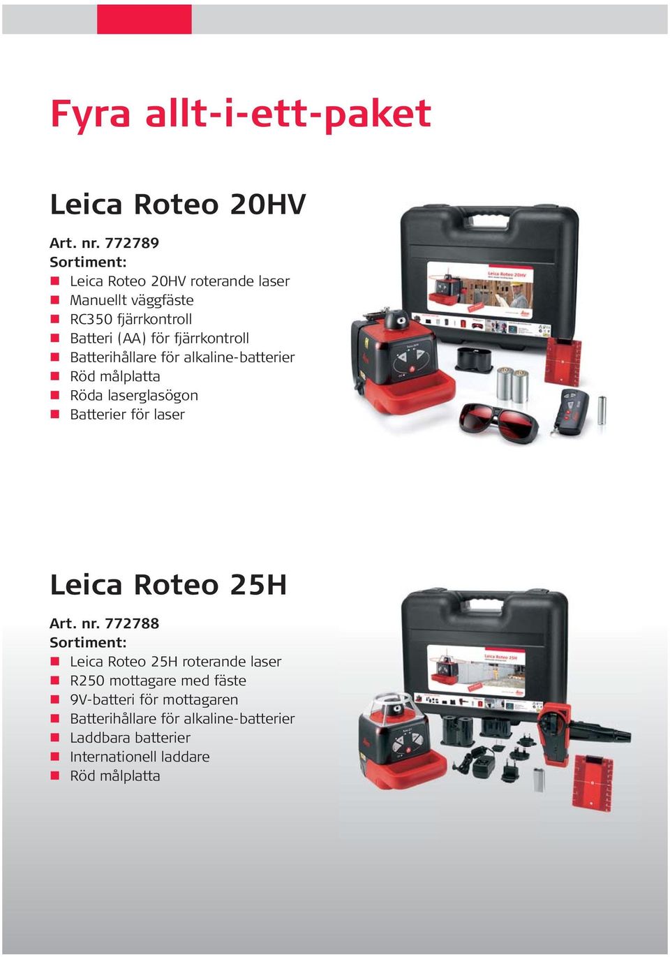 fjärrkontroll Batterihållare för alkaline-batterier Röd målplatta Röda laserglasögon Batterier för laser Leica Roteo