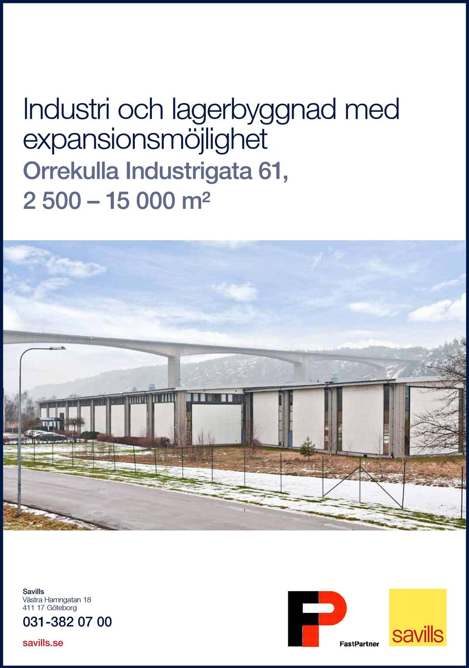Industrigata 61, 2 500 15 000 m² Savills