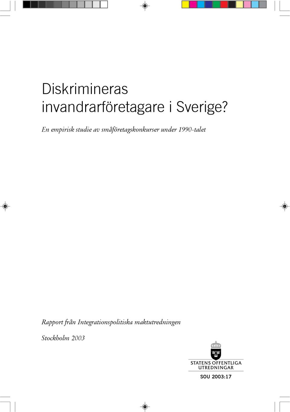 under 1990-talet Rapport från