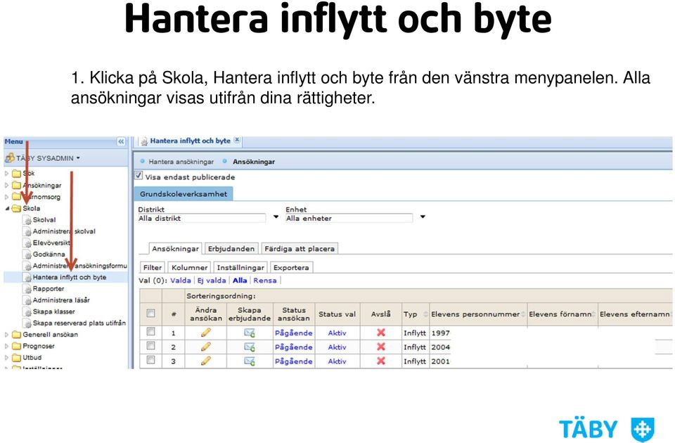 byte från den vänstra menypanelen.