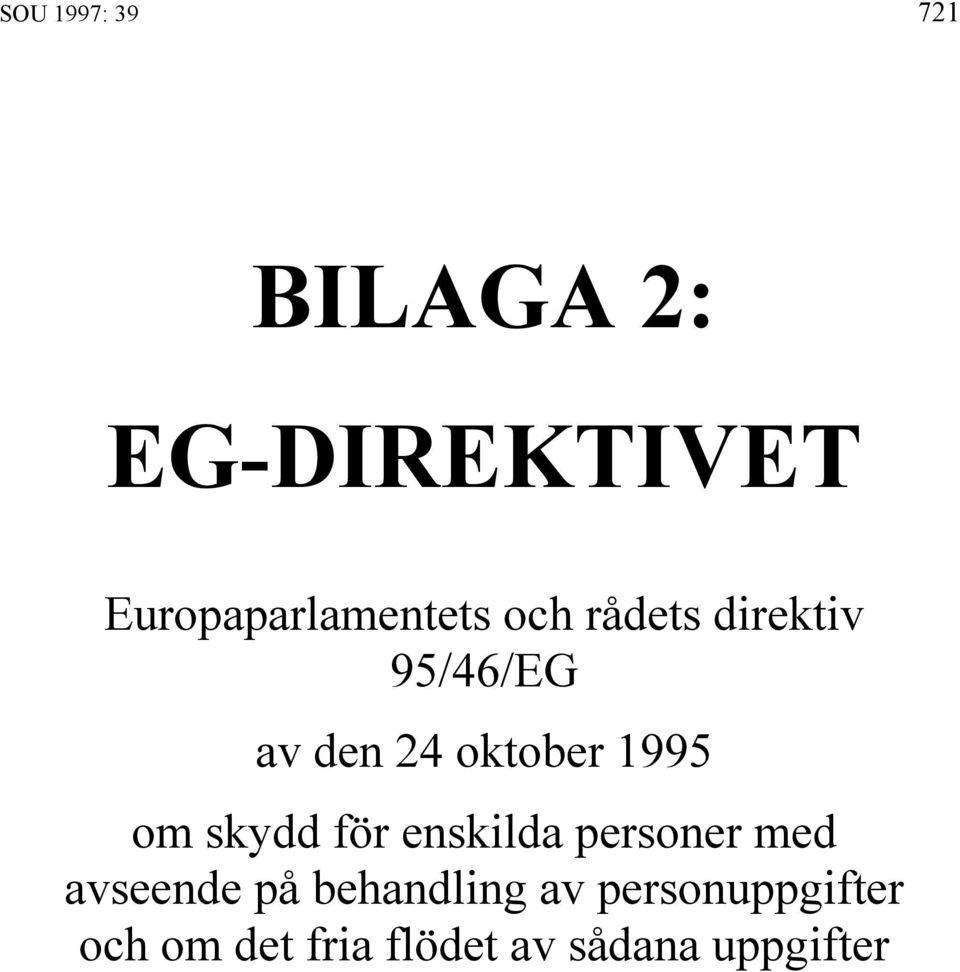 oktober 1995 om skydd för enskilda personer med avseende