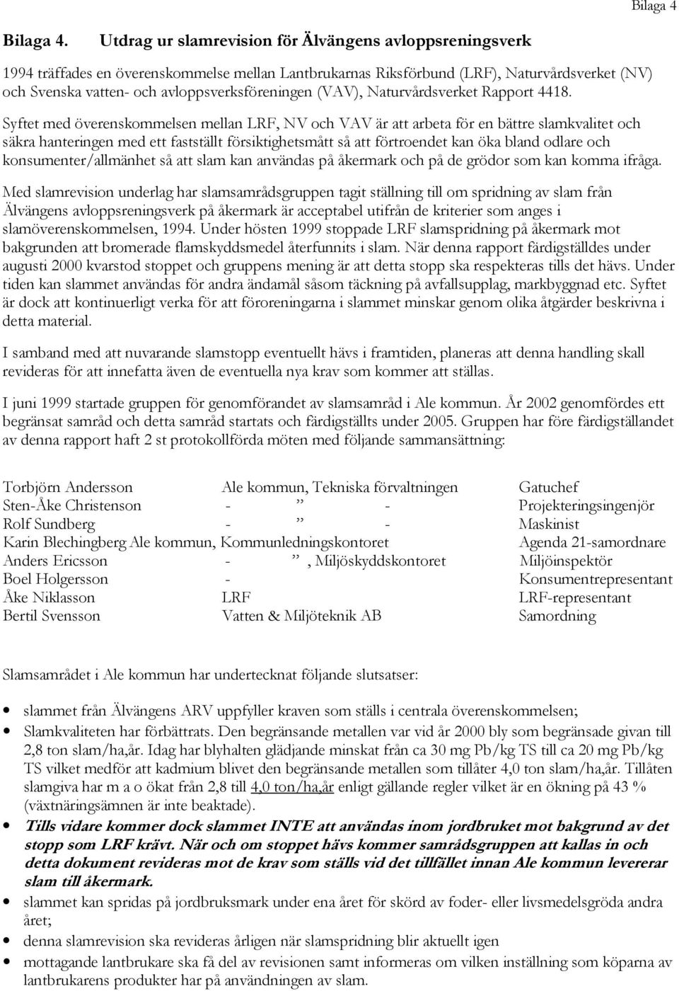 (VAV), Naturvårdsverket Rapport 4418.