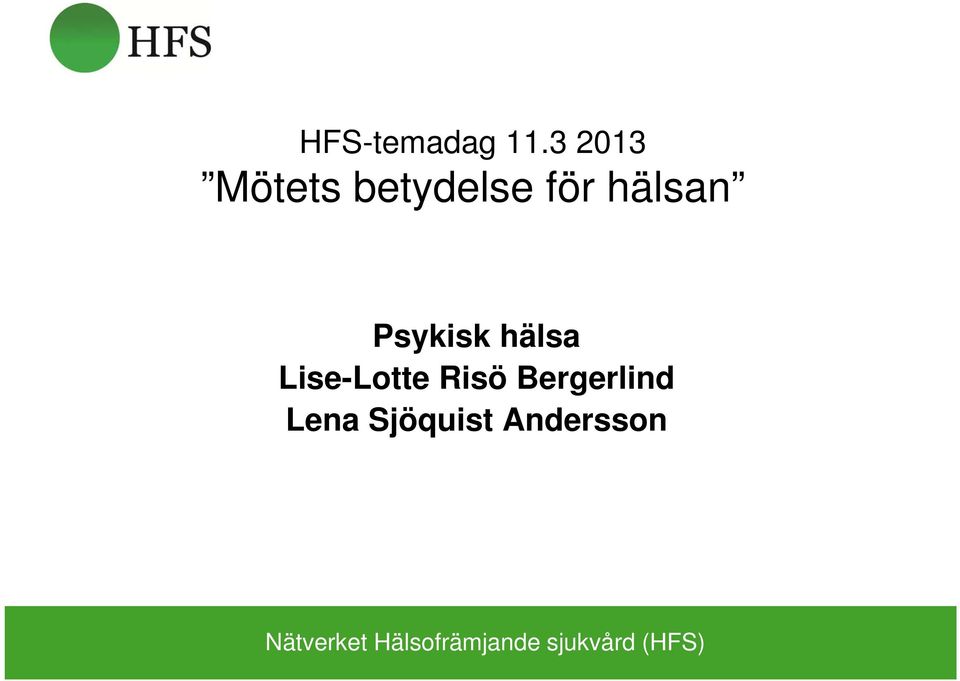 hälsan Psykisk hälsa