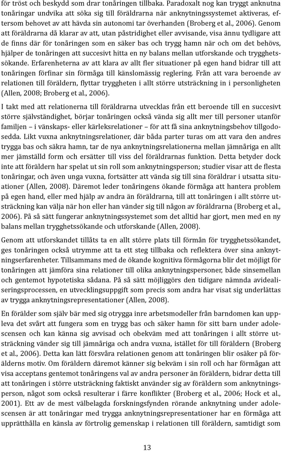 , 2006).