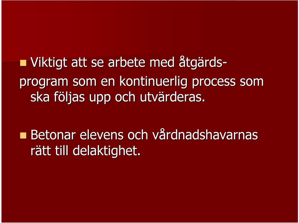 f upp och utvärderas.