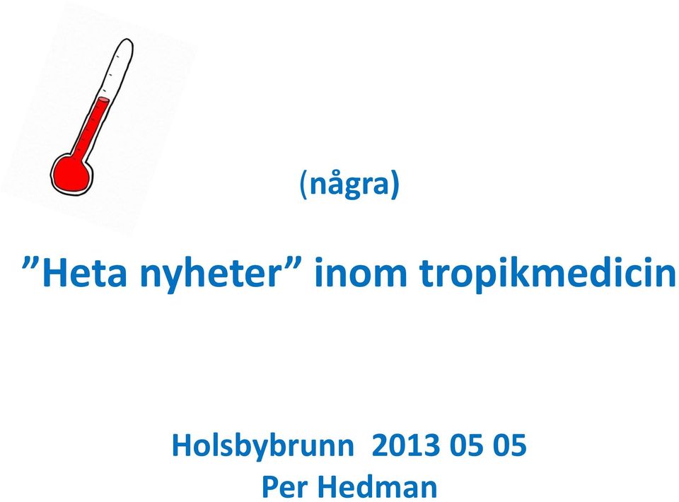 tropikmedicin