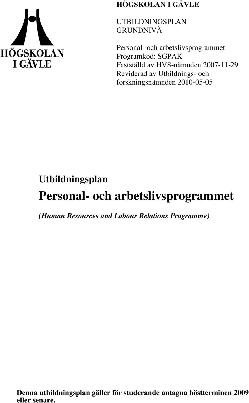 2010-05-05 Utbildningsplan Personal- och arbetslivsprogrammet (Human Resources and Labour