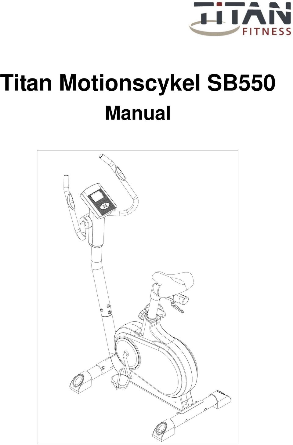 Titan Motionscykel SB550. Manual - PDF Free Download