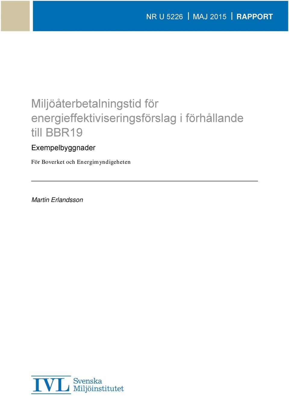 energieffektiviseringsförslag i förhållande