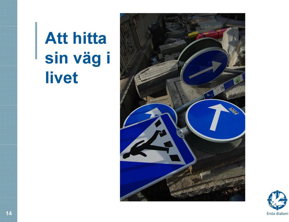 livet 14