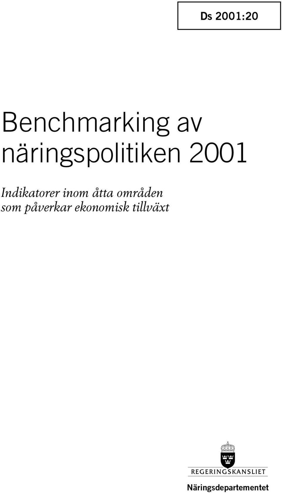Indikatorer inom åtta områden