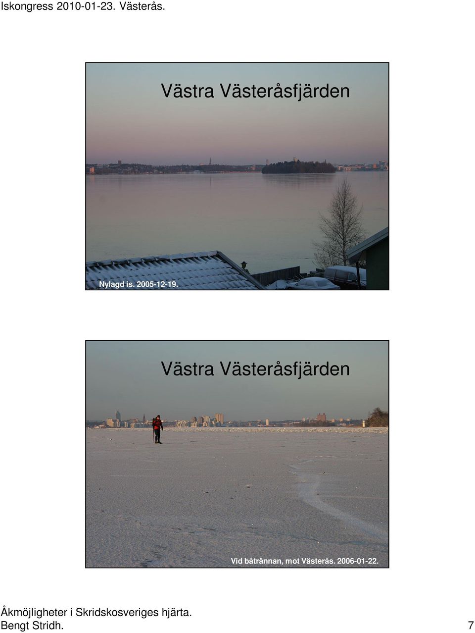 Västra Västeråsfjärden Vid