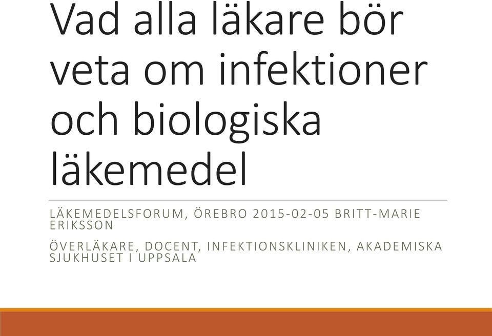 2015-02-05 BRITT-MARIE ERIKSSON ÖVERLÄKARE,