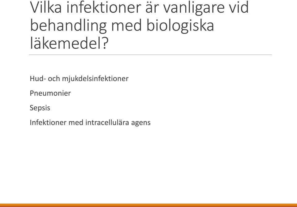 Hud- och mjukdelsinfektioner